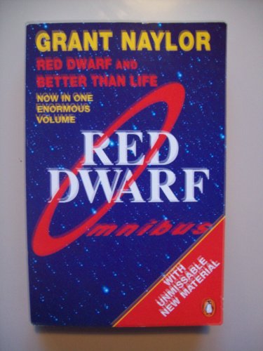 Red Dwarf Omnibus: Red Dwarf: Infinity Welcomes Careful Drivers &  Better Than Life