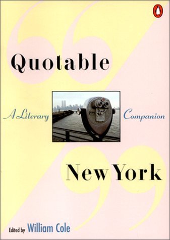 Quotable New York: A Literary Companion