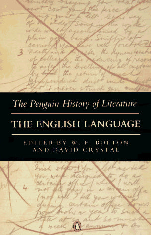 The Penguin History of Literature: v. 10: The English Language