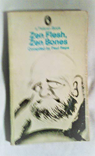 Zen Flesh, Zen Bones