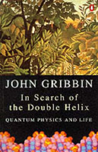 In Search of the Double Helix