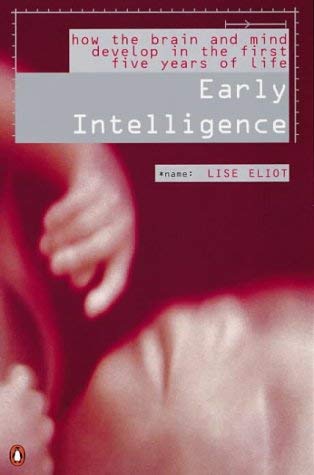 Early Intelligence