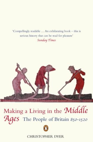 Making a Living in the Middle Ages: v. 1