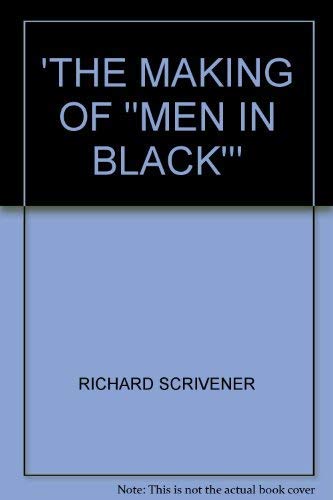 Men in Black: The Script And the Story Behind the Film