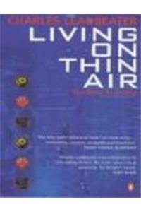 Living on Thin Air: The New Economy