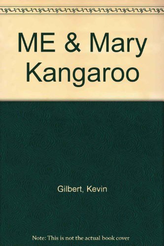 ME & Mary Kangaroo