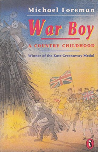 War Boy: A Country Childhood
