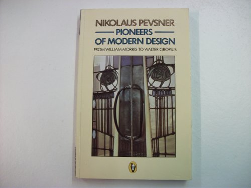 Pioneers of Modern Design
