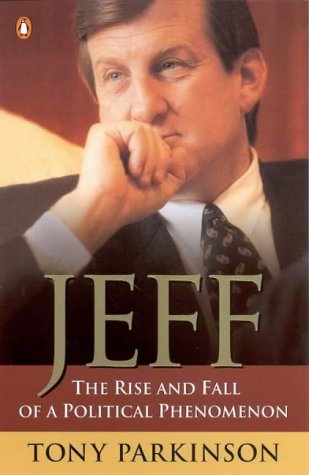 Jeff: The Rise and Fall of a Political Phenomenon