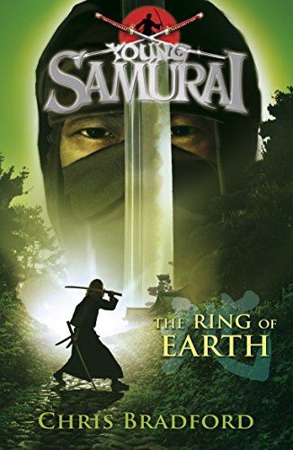 The Ring of Earth (Young Samurai, Book 4)