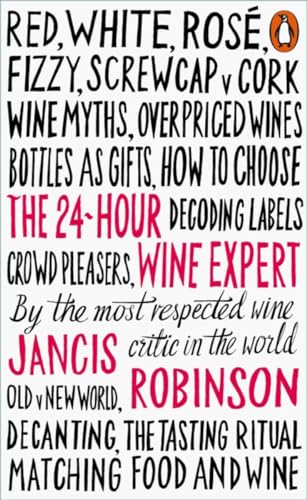 The 24-Hour Wine Expert