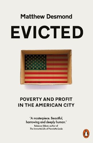 Evicted: Poverty and Profit in the American City