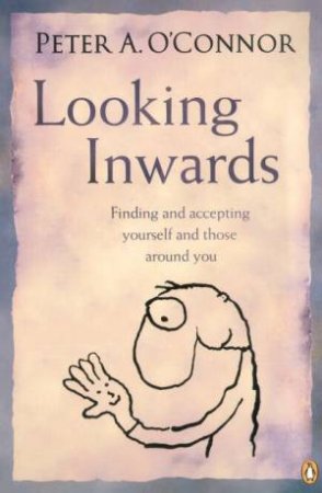 Looking Inwards: Finding and Accepting Yourself and Those Around You