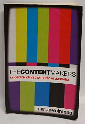 The Content Makers: Understanding the Media in Australia