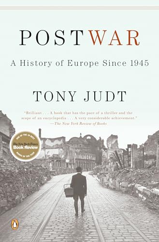 Postwar: A History of Europe Since 1945