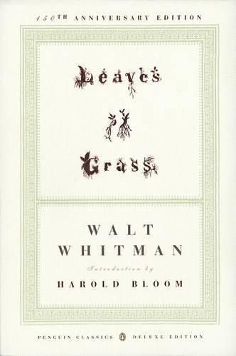 Leaves of Grass: The First (1855) Edition (Penguin Classics Deluxe Edition)