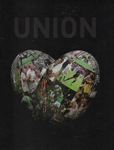 Union: The Heart of Rugby