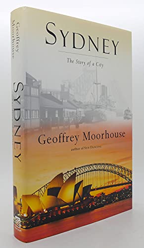 Sydney: The Story of a City