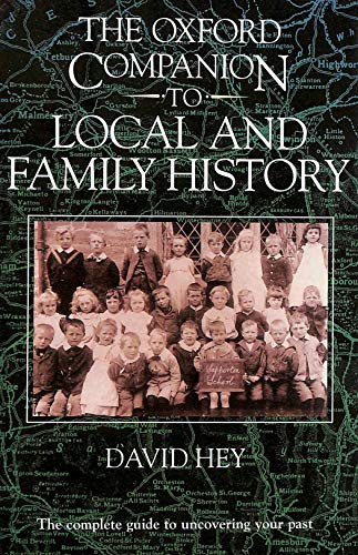 The Oxford Companion to Local and Family History