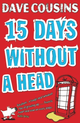 Fifteen Days Without a Head