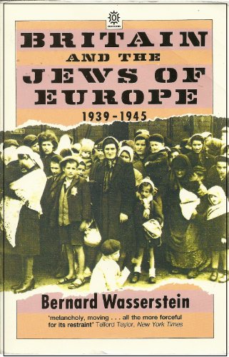 Britain and the Jews of Europe, 1939-45