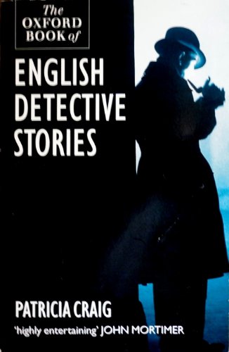 The Oxford Book of English Detective Stories