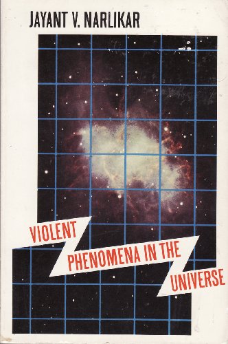 Violent Phenomena in the Universe