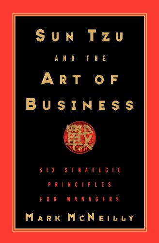 Sun Tzu and the Art of Business