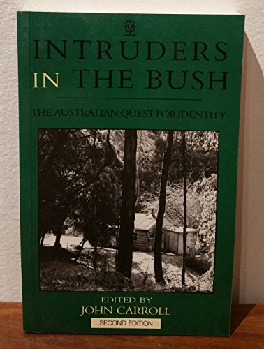 Intruders in the Bush