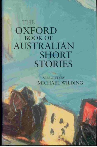 The Oxford Book of Australian Short Stories