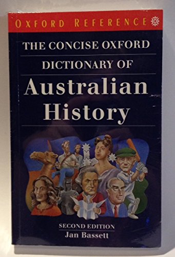 The Concise Oxford Dictionary of Australian History