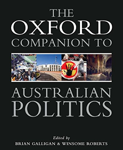 The Oxford Companion to Australian Politics