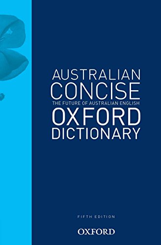 Australian Concise Oxford Dictionary 5th Edition