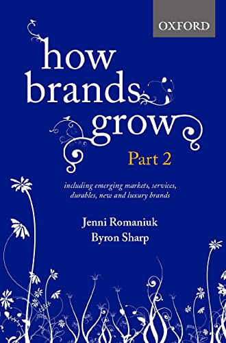 How Brands Grow: Part 2: Emerging Markets, Services, Durables, New and Luxury Brands