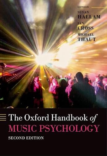 The Oxford Handbook of Music Psychology