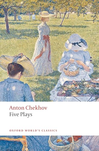 Five Plays: Ivanov, The Seagull, Uncle Vanya, Three Sisters, and The Cherry Orchard