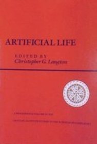 Artificial Life: Proceedings Of An Interdisciplinary Workshop On The
