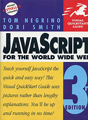 JavaScript for the World Wide Web: Visual QuickStart Guide