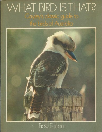 What Bird is That?: Guide to the Birds of Australia