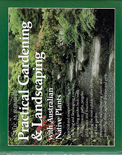 Landscaping Aust Plant: By Alec Blombery