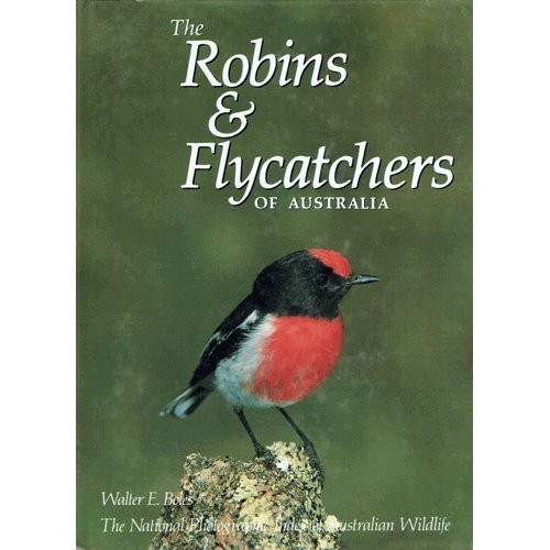 The Robins and Flycatchers of Australia