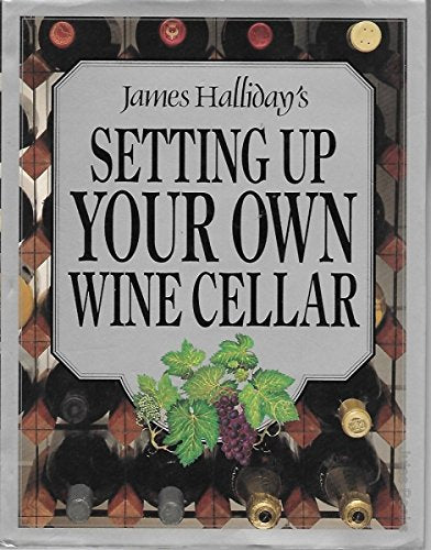 Setting Up Your Own Wine Cellar