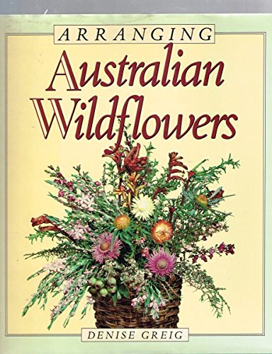 Arranging Australian Wild Flowers