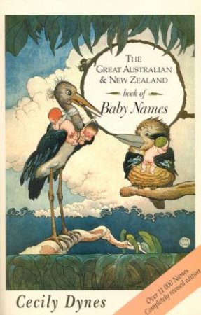 The Great Australian and New Zealand Book of Baby Names