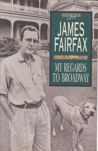 My Regards to Broadway: A Memoir