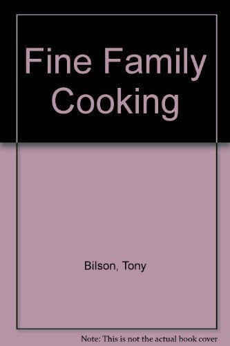 Fine Family Cooking