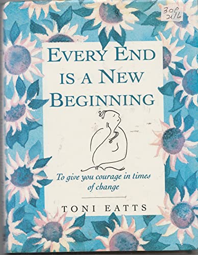 Every End is a New Beginning
