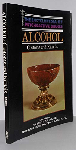 Alcohol: Customs and Rituals