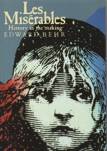 "Miserables, Les": History in the Making