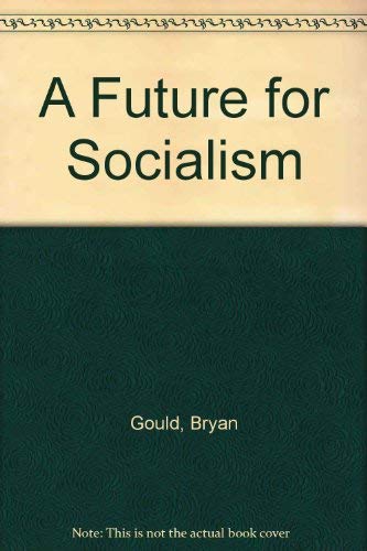 A Future for Socialism